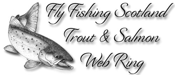 The Fly Fishing Scotland Trout & Salmon Web Ring